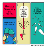 Comemorar não basta - Série Pequenos Fragmentos do Meu Dia